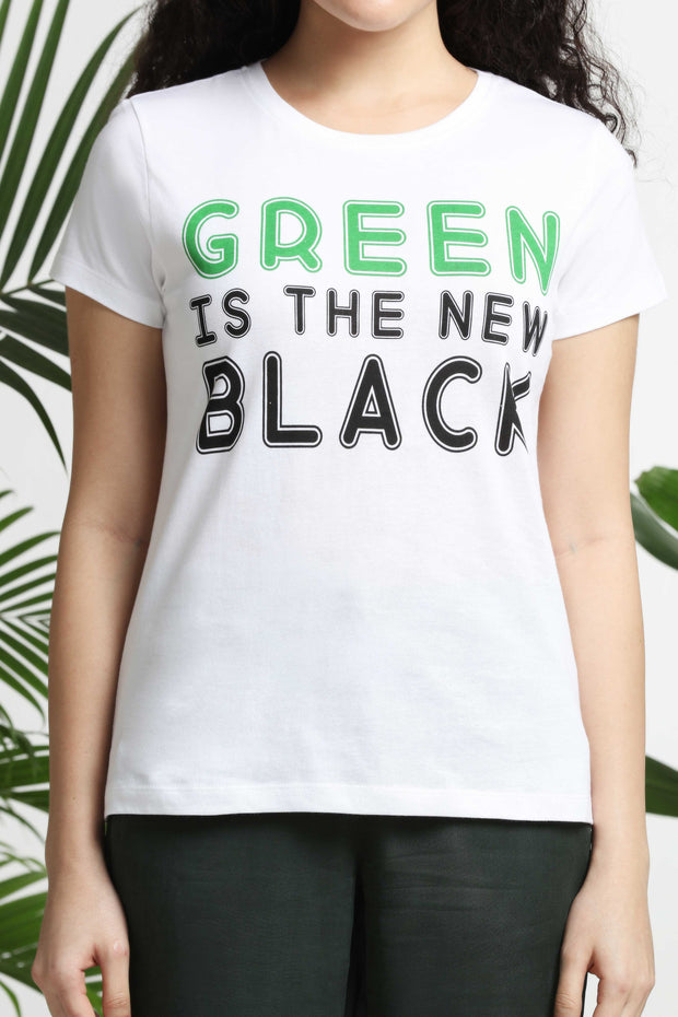 Green is the New Black womens T-shirt