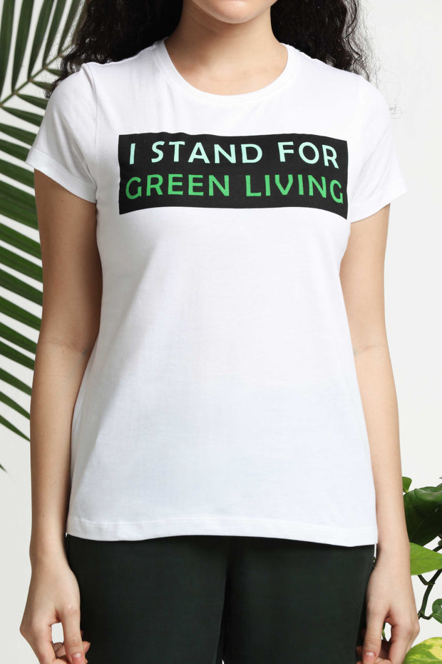 I Stand for Green Living Womens T-shirt